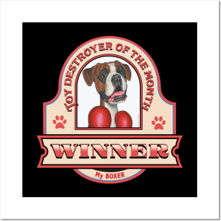 Boxer Dog-Toy Destroyer of the Month Posters and Art